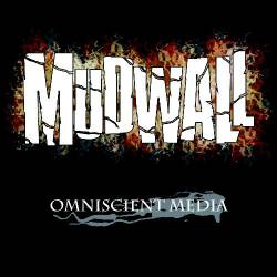 Mudwall : Omniscient Media